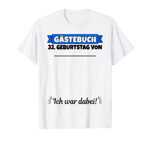 Consigue ahora Libro visitas Promoción 32 cumpleaños nombre | 32 cumpleaños hombre divertido Camiseta Ofertas 2024 | regaloscumple.com