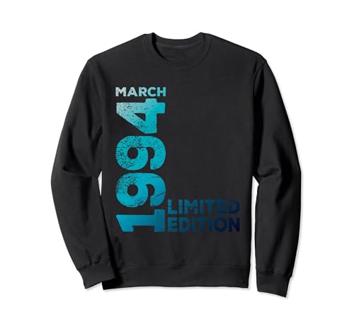 Consigue ahora 30 cumpleaños 30 años hombre mujer I Marzo 1994 regalo Catálogo Sudadera Ofertas 2025 | regaloscumple.com