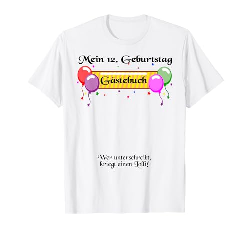 Consigue ahora Libro visitas firmado para cumpleaños 12º cumpleaños para niños y Promoción niñas. Camiseta Rebajas 2024 | regaloscumple.com