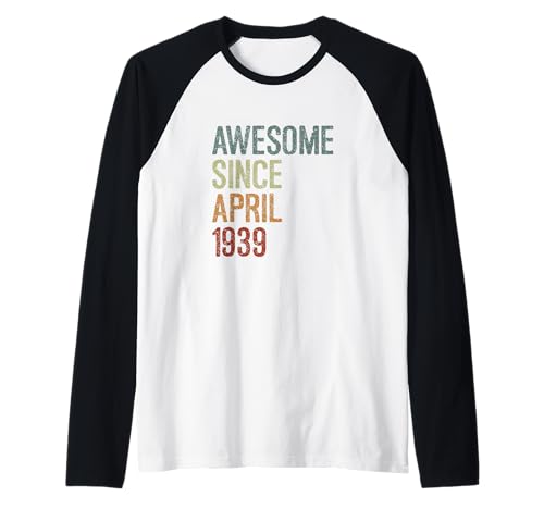 Consigue ahora Impresionante desde abril Cumpleaños 1939 regalo cumpleaños divertido retro Camiseta Manga Raglan Rebajas 2024 | regaloscumple.com