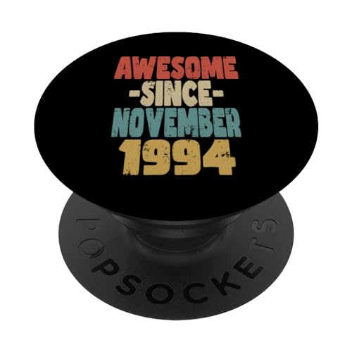 Consigue ahora 1994 cumpleaños Promoción vintage retro impresionante desde noviembre 1994 PopSockets PopGrip Intercambiable Top Precio 2024 | regaloscumple.com