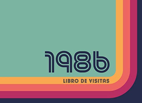 Comprar 1986 Libros Visitas: Libro visitas para fiestas cumpleaños estilo retro para que la familia y los amigos inserten saludos y mensajes | Ideas para regalar 100 páginas | Vol 2 Top Precio 2024 | regaloscumple.com