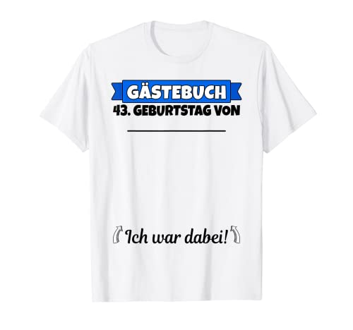 Consigue ahora 43 cumpleaños libro visitas nombre Navidad | 43 cumpleaños hombre divertido Camiseta Rebajas 2024 | regaloscumple.com