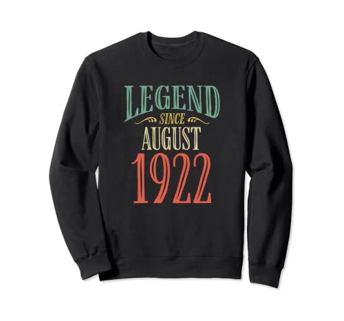 Consigue ahora Leyenda desde agosto Cumpleaños 1922 Diseño cumpleaños Sudadera Rebajas 2024 | regaloscumple.com