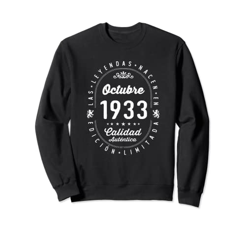 Comprar 89 años Cumpleaños Las Leyendas nacen en Octubre 1933 Sudadera Top Promoción Precio 2024 | regaloscumple.com