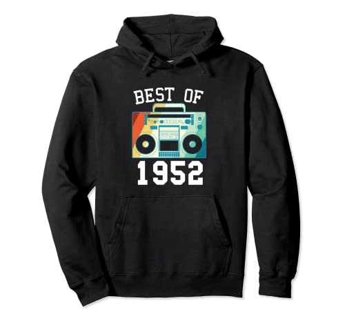 Comprar Best Of 1952 - Divertido año nacimiento Regalos diseño vintage cumpleaños 1952 Sudadera con Capucha Top Precio 2025 | regaloscumple.com