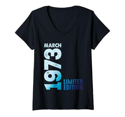 Comprar Mujer Edición Cumpleaños Limitada Marzo 1973 Camiseta Cuello V Top Precio 2025 | regaloscumple.com