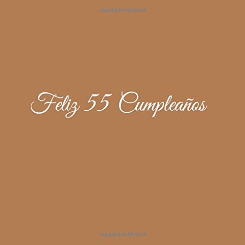 Consigue ahora Feliz 55 cumpleaños: Libro De Visitas 55 Años Feliz Cumpleanos para Fiesta ideas regalos decoracion accesorios Regalos firmas eventos mujer hombre madre padre ... anos aniversario cumpleanos Cubierta Marron Top Precio 2024 | regaloscumple.com