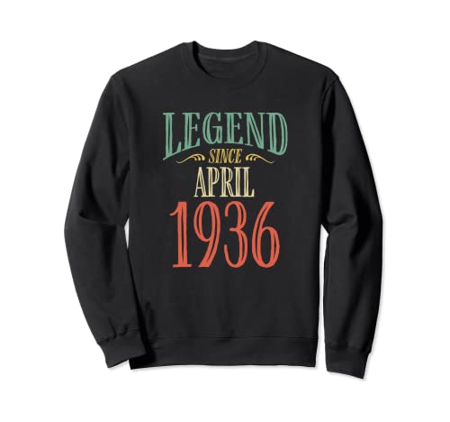 Comprar Leyenda desde abril 1936 Diseño cumpleaños Sudadera Ideas para regalar Ofertas 2024 | regaloscumple.com