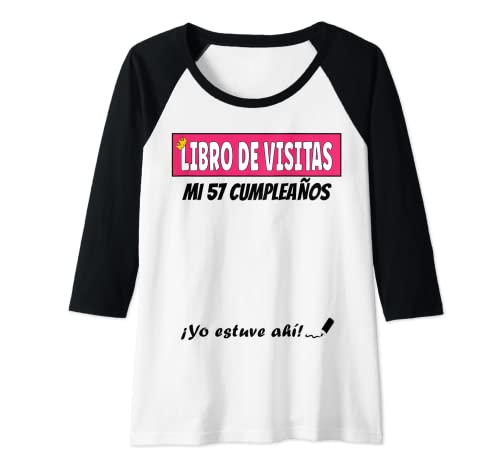 Comprar Mujer Libro De Visitas - 57 Años Cumpleaños Navidad Divertido Regalo Mujer Camiseta Manga Raglan Ofertas 2025 | regaloscumple.com