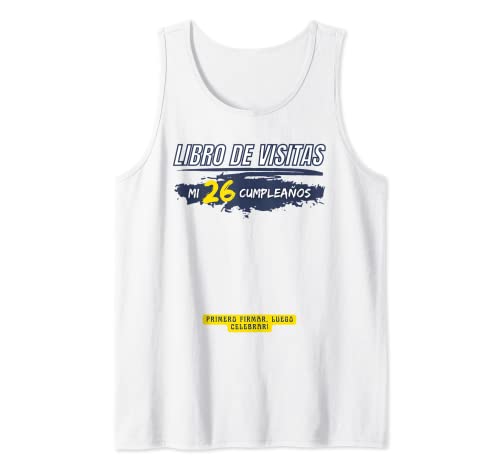 Comprar Libro visitas fiesta 26 años - 26 cumpleaños Ideas para regalar 26 años Camiseta sin Mangas Top Precio 2024 | regaloscumple.com