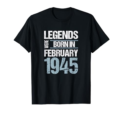 Comprar Las leyendas nacieron en febrero BlackFriday 1945 Cumpleaños Camiseta Top Precio 2024 | regaloscumple.com