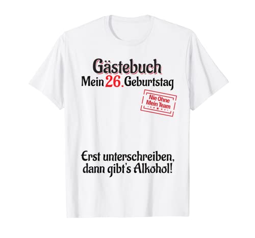 Consigue ahora 26 años Lista invitados Hombre Mujer Libro visitas 26 cumpleaños Camiseta Top Regalos Precio 2024 | regaloscumple.com