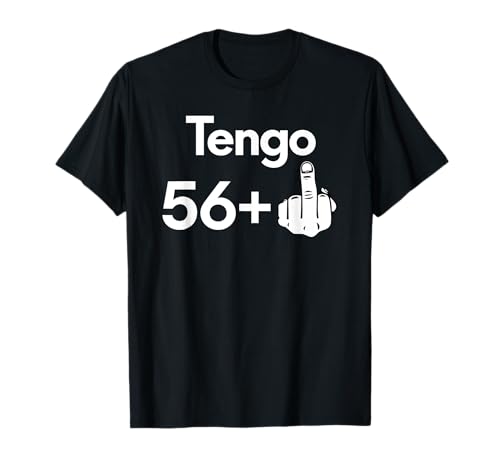 Comprar 57 Años Cumpleaños Hombre Regalos Mujer Tengo 56 +1 Regalo Divertido Camiseta Rebajas 2025 | regaloscumple.com