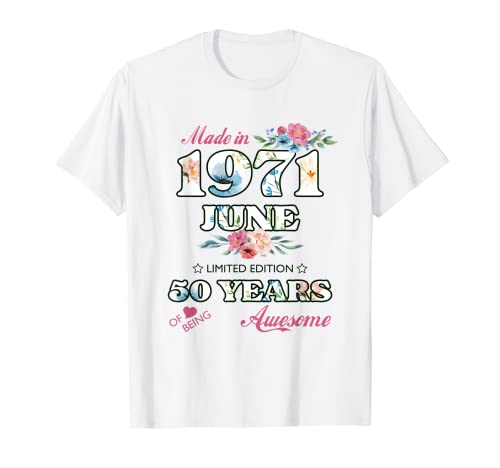 Comprar 50 cincuenta cumpleaños Cumpleaños 1971 Junio celebración fiesta mujeres Camiseta Top Precio 2025 | regaloscumple.com