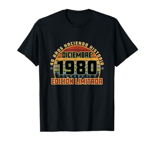Consigue ahora Camiseta Cumpleaños Diciembre 1980 40 Promoción Años Haciendo Historia Camiseta Ofertas 2024 | regaloscumple.com
