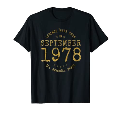 Consigue ahora Ideas para regalar Legends Were Born In September 1978 Cumpleaños Camiseta Ofertas 2024 | regaloscumple.com