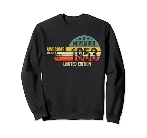 Comprar Regalo Promoción De Cumpleaños Impresionante Desde Noviembre 1953 Sudadera Ofertas 2024 | regaloscumple.com