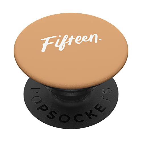 Consigue ahora 15 años quince - 15 cumpleaños para adolescentes Regalos PopSockets PopGrip Intercambiable Top Precio 2025 | regaloscumple.com