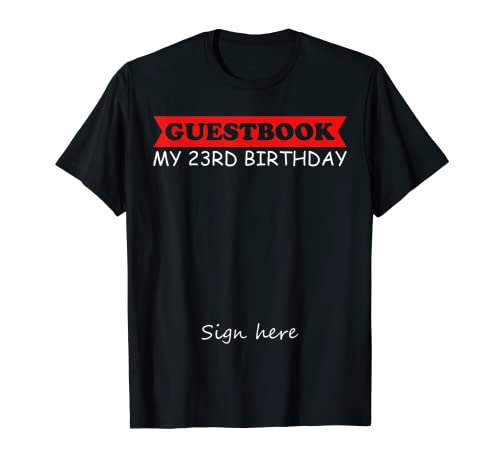Consigue ahora Libro visitas - Mi Catálogo 23 cumpleaños Camiseta Top Precio 2024 | regaloscumple.com