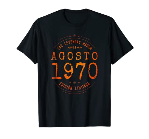 Consigue ahora 52 años Cumpleaños Las Leyendas nacen en Agosto BlackFriday 1970 Camiseta Top Precio 2023 | regaloscumple.com