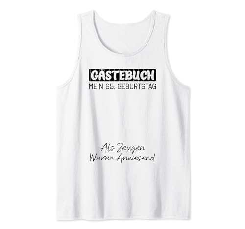 Comprar Gästebuch Mein 65. Geburtstag Libro Ideas para regalar visitas Firma Camiseta sin Mangas Top Precio 2024 | regaloscumple.com