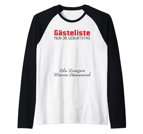 Consigue ahora Gästeliste Mein 30. Geburtstag Libro Navidad visitas Firma Camiseta Manga Raglan Top Precio 2025 | regaloscumple.com