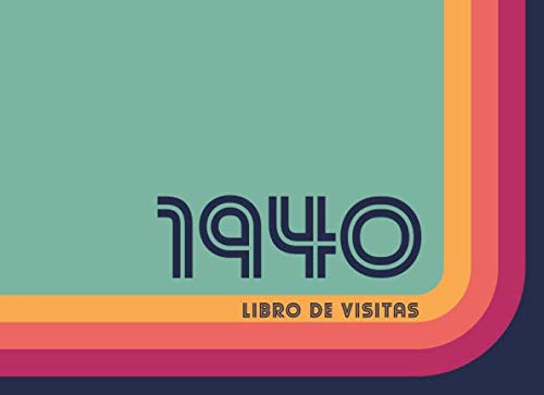 Comprar 1940 Libros Visitas: Regalos Libro visitas para fiestas cumpleaños estilo retro para que la familia y los amigos inserten saludos y mensajes | 100 páginas | Vol 2 Rebajas 2024 | regaloscumple.com