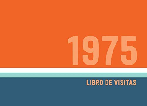 Consigue ahora 1975 Libros Visitas: Libro Ideas para regalar visitas para fiestas cumpleaños estilo retro para que la familia y los amigos inserten saludos y mensajes | 100 páginas Ofertas 2024 | regaloscumple.com
