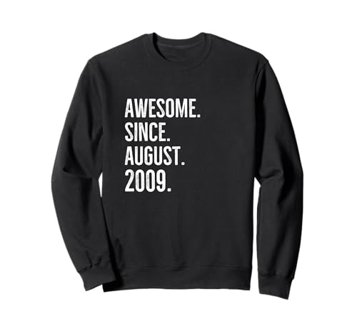 Consigue ahora Impresionante desde agosto 2009 Edad Ideas para regalar Cumpleaños Idea Sudadera Ofertas 2025 | regaloscumple.com