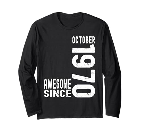 Comprar Impresionante desde octubre Promoción 1970 nacido en 1970 cumpleaños octubre Manga Larga Top Precio 2025 | regaloscumple.com