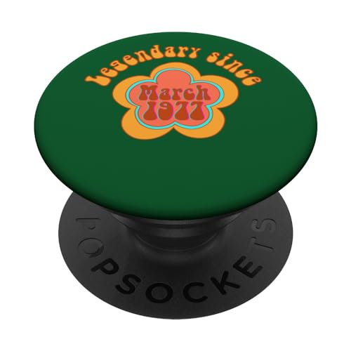 Comprar Nacido en marzo 1977 Cumpleaños Legendario desde Regalos 1977 PopSockets PopGrip Intercambiable Rebajas 2024 | regaloscumple.com