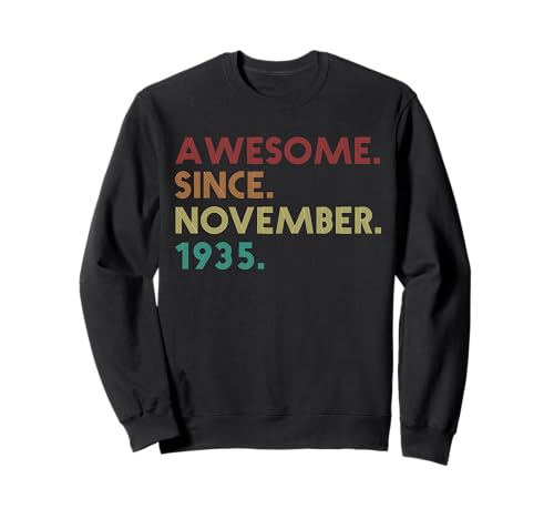Consigue Navidad ahora Impresionante desde noviembre 1935 Funny 89 cumpleaños Sudadera Rebajas 2025 | regaloscumple.com