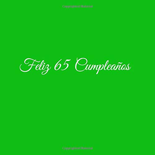 Consigue ahora Feliz 65 cumpleaños: Libro De Visitas 65 Años Feliz Cumpleanos para Fiesta ideas regalos decoracion accesorios firmas eventos mujer hombre madre padre Navidad ... 65 anos aniversario cumpleanos Cubierta Verde Top Precio 2025 | regaloscumple.com