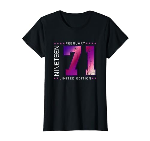 Comprar 1971 febrero mes nacimiento año cumpleaños Camiseta Regalos Top Precio 2024 | regaloscumple.com