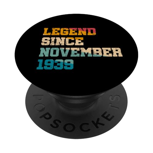 Consigue ahora Leyenda desde noviembre 1939 Regalos para personas 85 años y 85 cumpleaños PopSockets Catálogo PopGrip Adhesivo Top Precio 2024 | regaloscumple.com