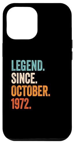 Consigue ahora Carcasa para iPhone 12 Pro Max Legend Since October 1972 años 52 aniversario Navidad cumpleaños Rebajas 2024 | regaloscumple.com