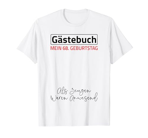 Comprar Gästebuch Mein 68. Geburtstag Libro Promoción visitas Firma Camiseta Top Precio 2024 | regaloscumple.com