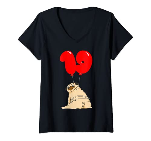 Comprar Mujer Pug Gordo - 19 Cumpleaños Navidad - Fiesta De Globos Camiseta Cuello V Ofertas 2025 | regaloscumple.com