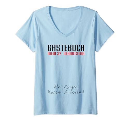 Consigue ahora Cumpleaños Mujer Gästebuch Mein 37. Geburtstag Libro visitas Firma Camiseta Cuello V Rebajas 2024 | regaloscumple.com