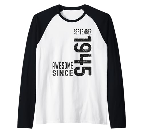 Comprar Impresionante Catálogo Desde Septiembre 1945 Nacido En 1945 Septiembre Cumpleaños Camiseta Manga Raglan Rebajas 2025 | regaloscumple.com