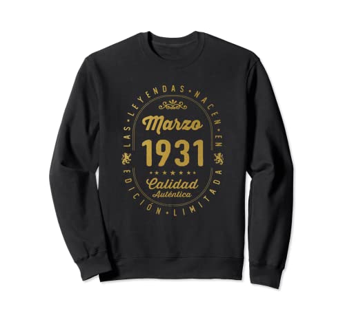 Comprar 92 años Cumpleaños Catálogo Las Leyendas nacen en Marzo 1931 Sudadera Top Precio 2024 | regaloscumple.com