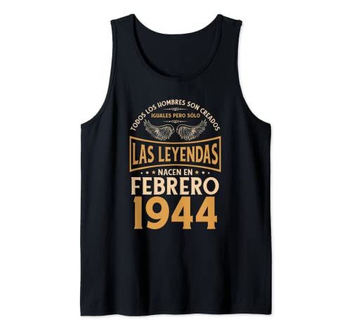 Consigue ahora Cumpleaños Hombre Regalos Las Leyendas Febrero 1944 Camiseta sin Mangas Top Ideas para regalar Precio 2024 | regaloscumple.com