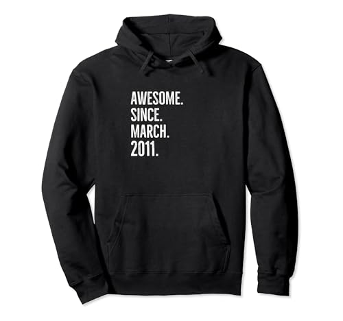 Comprar Impresionante desde marzo 2011 Edad Cumpleaños Regalos Idea Sudadera con Capucha Rebajas 2024 | regaloscumple.com