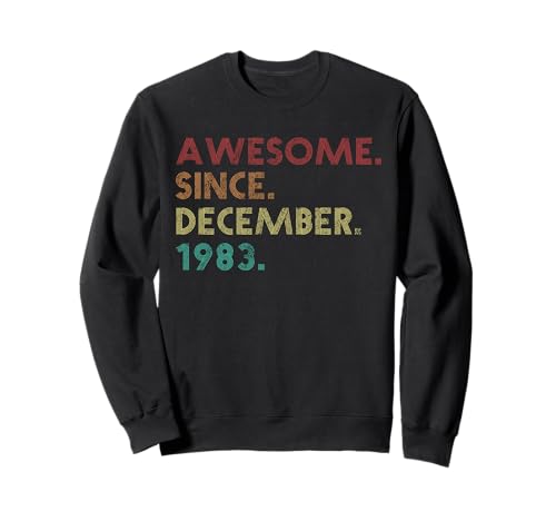 Comprar Impresionante desde diciembre 1983 Divertido cumpleaños número Ideas para regalar 41 Sudadera Rebajas 2024 | regaloscumple.com
