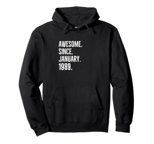 Consigue ahora Impresionante idea cumpleaños edad desde Catálogo enero 1989 Sudadera con Capucha Ofertas 2024 | regaloscumple.com