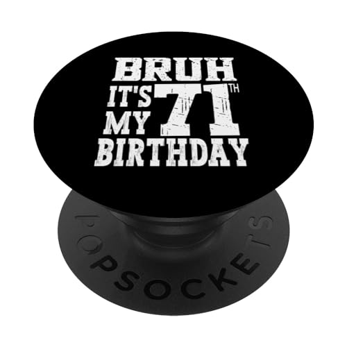 Consigue ahora Regalos cumpleaños Brush Promoción It's My 71th Birthday para hombres 71 años PopSockets PopGrip Intercambiable Ofertas 2025 | regaloscumple.com
