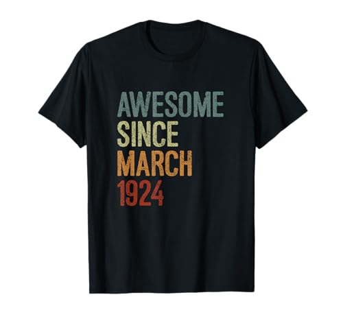 Consigue ahora Impresionante desde marzo 1924 regalo Catálogo cumpleaños divertido retro Camiseta Ofertas 2024 | regaloscumple.com