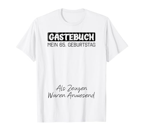 Consigue ahora Gästebuch Mein 65. BlackFriday Geburtstag Libro visitas Firma Camiseta Top Precio 2024 | regaloscumple.com