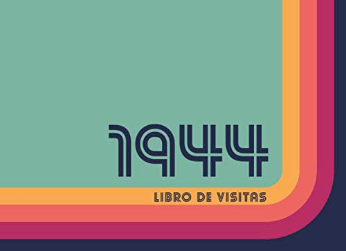 Consigue ahora 1944 Libros Visitas: Libro visitas para fiestas cumpleaños estilo retro para que la familia y los amigos inserten saludos y mensajes | 100 páginas | Vol Cumpleaños 2 Top Precio 2024 | regaloscumple.com
